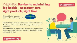 Barriers to maintaining leg health – necessary care right products right time [upl. by Us]