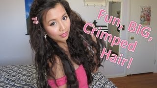 FUN BIG CRIMPED HAIR TUTORIAL [upl. by Aker]