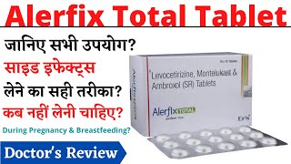 Alerfix Total Tablet  Levocetirizine montelukast amp ambroxol sr tablets in hindi [upl. by Assiren]