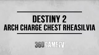 Destiny 2 How to open Arc Charge  Orb Chest Rheasilvia  Wayward Magic Chest Guide [upl. by Llerrit]