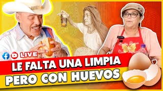 Le FALTA UNA LIMPIA pero con Huevos  Doña Rosa Rivera [upl. by Lilla115]