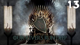 WE ARE LORD OF DORNE  Game Of Thrones CK2 Multiplayer Gameplay 13 [upl. by Alohs929]