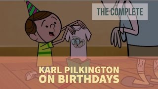 The Complete Karl Pilkington on Birthdays A Compilation with Ricky Gervais amp Steve Merchant [upl. by Ludewig]