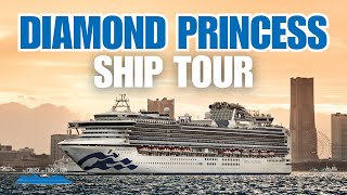 Diamond Princess Ship Tour  Narrated Walk Through Overview [upl. by Evin]