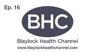 Blaylock Health Channel Ep 16  Sulfites [upl. by Leandro]