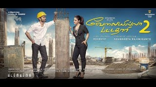 Velaiilla Pattadhari 2 Full Movie Online official  VIP 2  Dhanush Amalapaul Kajol Anirudh [upl. by Lisbeth]