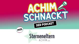 Episode 5  Sterneneltern  Tabuthemen  Umgang mit Trauer  Herausforderungen [upl. by Placidia]