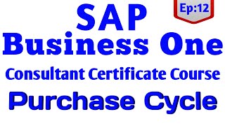 LECTURE 12AP INVOIVCE SAP B1PURCHASE CYCLEAP DIRECT INVOICEAP INVOICE FRON GOODS RECEIPT POSAP [upl. by Airamalegna727]