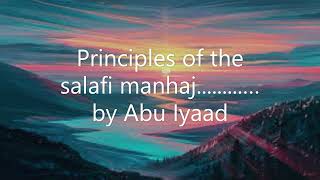 Principles of the salafi manhaj by Abu Iyaad [upl. by Hodgkinson547]