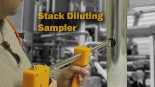 Stack Diluting Sampler Provides Accurate Predilution of High Temperature Gas Emissions [upl. by Kcirdahs774]