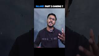 RAONE PART 2 IS COMING  viral bollywoodshortvideo [upl. by Spada]