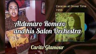 Aldemaro Romero  Caracas at Dinner Time✨Carito Glamour🌴vintagevenezuela 1950smusic [upl. by Ennovart]