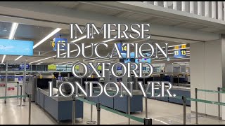 ✨ Immerse Education Oxford London Ver ✈️ StudyTravel Vlog  Dailyist Vlogs 🎧 [upl. by Ethelbert]