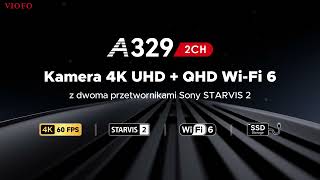 Kamera VIOFO A329 PIERWSZA KAMERA samochodowa z 4K 60FPS SONY STARVIS2 HDR WiFi 6 obsługa dysków SSD [upl. by Dosh760]