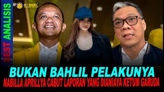 BUKAN BAHLIL PELAKUNYA NABILLA APRILLYA CABUT LAPORAN YANG DIANIAYA KETUM GARUDA [upl. by Hilde]