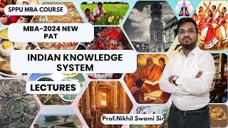 Indian Knowledge System MBA 1st Semester 2024 Pattern  Marathi  Nikhil Swami Sir [upl. by Aillicec]