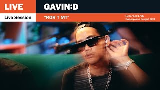 GAVIND ft 1MILL  ROR T MT「Live Session」 [upl. by Tolliver157]