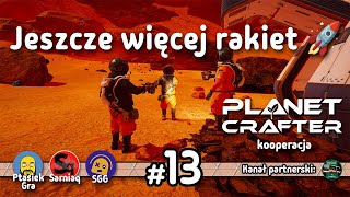 Program rakietowy i budowa biokopuły  Planet Crafter  13 [upl. by Flint217]