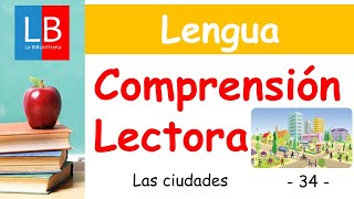 COMPRENSIÓN LECTORA para niños 34 Las ciudades ✔👩‍🏫 PRIMARIA [upl. by Toole]