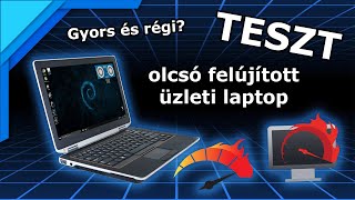 Mit tud egy használt felújított LAPTOP  Olcsó régi üzleti notebook TESZT  Dell Latitude E6420 [upl. by Marcos]