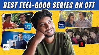 5 Best FeelGood Web Series on Netflix Prime Hotstar amp More  RaunaqMangottill  FF Watchlist [upl. by Drusilla]