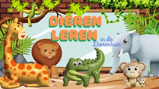 Dierentuin dieren leren Nederlands 🐒🐫🦁 Voor Peuters en Kleuters [upl. by Selia89]