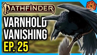 The Vanishing of Varnhold  Kobold Kingmaker Ep 25  Pathfinder 2e [upl. by Dupaix]