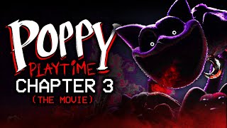 The TOY That Gives You NIGHTMARES  Poppy Playtime Chapter 3 THE MOVIE [upl. by Archangel400]