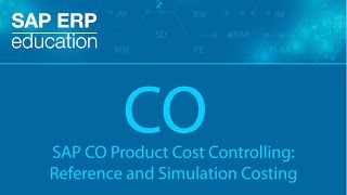 SAP CO Product Cost Controlling Reference and Simulation Costing [upl. by Spanjian]