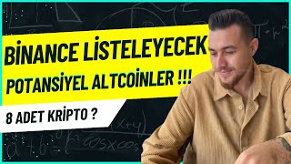 Binance’te Listelenecek Altcoinler  2024 Yılı Potansiyel Kripto Paralar [upl. by Gruchot]