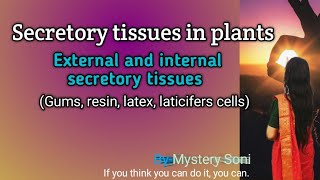 Secretory tissues in plants  types  Necterious and oil glands hydathods gumsresin laticifers [upl. by Verge]