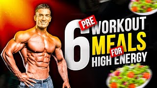 6 Best PreWorkout Meals For High Energy [upl. by Reisch]