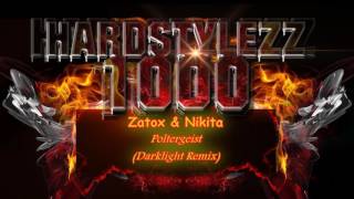 Zatox amp Nikita  Poltergeist Darklight Remix [upl. by Lielos]