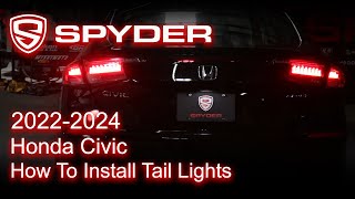 Spyder Auto Installation 20222024 Honda Civic Tail Lights [upl. by Atihcnoc660]