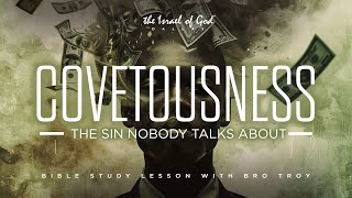 IOG Dallas  quotCovetousness The Sin Nobody Talks Aboutquot [upl. by Jose]