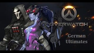 OVERWATCH ♥ All German Ultimates ♥ [upl. by Cilurzo]