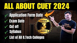 CUET 2024 Complete Details  CUET 2024 Preparation  Harsh Sir VedantuMath [upl. by Haiasi499]