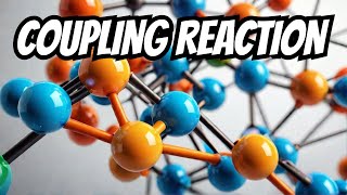 Coupling Reaction  NEET  JEE  VidyaNest  Class 12 [upl. by Tekcirc]