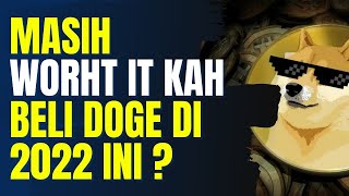 BELI DOGECOIN DI 2022 WORTH IT KAH  KOIN DOGE BAKAL BULLISH [upl. by Bennir]