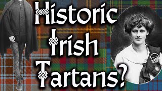 Are There Historic Irish Tartans [upl. by Annal]