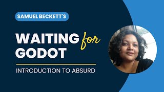 Waiting for Godot  Introduction to Samuel Beckett and Absurd  Lecture Video in English [upl. by Atokad]