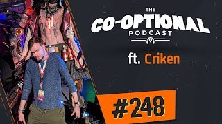 The CoOptional Podcast Ep 248 ft Criken [upl. by Alaekim]