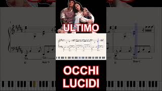 OCCHI LUCIDI  ULTIMO  ritornello al pianoforte shorts [upl. by Lyons492]