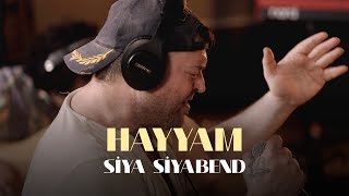 Siya Siyabend  Hayyam Dünyadan Sesler Live Session [upl. by Enerod]