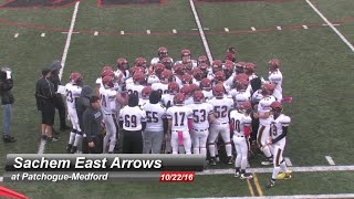 Sachem East Varsity Football at PatchogueMedford  10222016 [upl. by Rafaj]