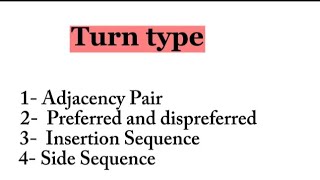 Turntype Adjacency Pair Side Sequence Insertion Sequence [upl. by Ecinad748]