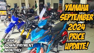 Yamaha Motorcycle September 2024 Price Update All Units Cash Down Monthly Langga Gail [upl. by Meilen398]