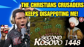 Christian british reacts to 2nd Battle of Kosovo 1448  Hunyadi vs Murad reaction muslim history [upl. by Schmitz]