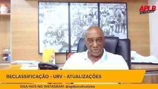 RECLASSIFICAÇÃO  URV  ATUALIZAÇÕES [upl. by Elberta]