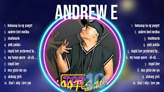 Andrew E Greatest Hits  Andrew E Songs  Andrew E Top Songs [upl. by Tilly]